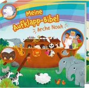 Meine Aufklapp-Bibel. Arche Noah