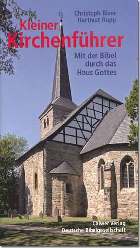 Kleiner Kirchenführer de Christoph Bizer