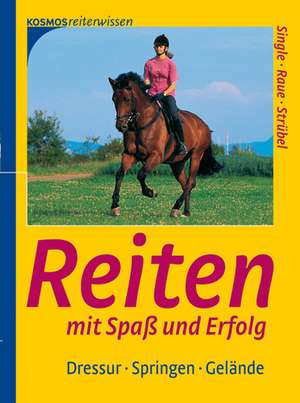 Reiten mit Spaß und Erfolg de Karl Single