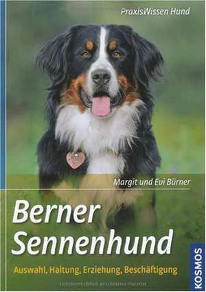 Berner Sennenhund de Margit Bürner