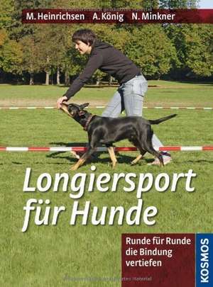 Longiersport für Hunde de Melanie Heinrichsen