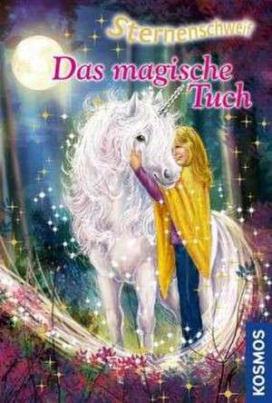 Sternenschweif 36. Das magische Tuch de Linda Chapman