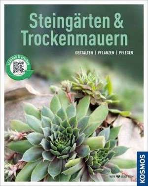 Steingärten und Trockenmauern (Mein Garten) de Angela Beck