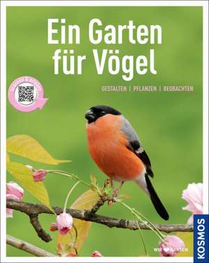 Schmid, U: Garten für Vögel