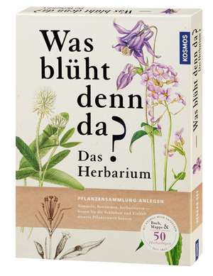 Was blüht denn da? - Das Herbarium de Doris Grappendorf