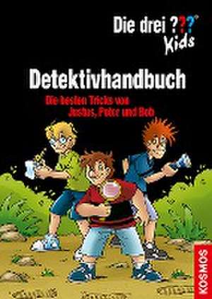 Die drei ??? Kids Detektivhandbuch (drei Fragezeichen) de Ulf Blanck