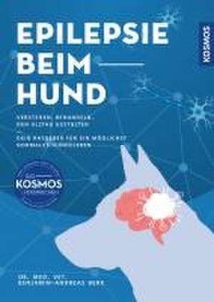 Epilepsie beim Hund de Benjamin-Andreas Berk