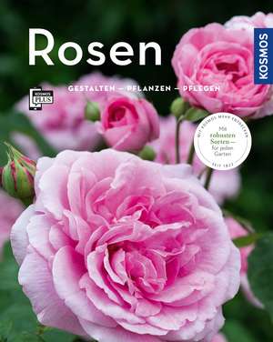 Rosen (Mein Garten) de Thomas Proll