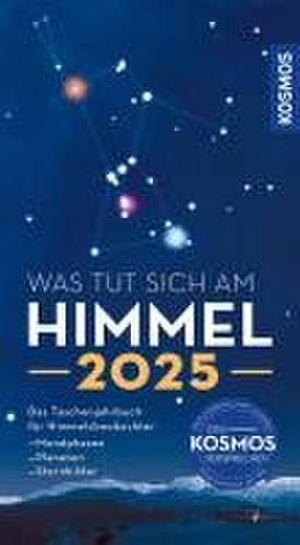 Was tut sich am Himmel 2025 de Hermann-Michael Hahn