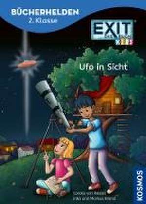 EXIT® - Das Buch, Bücherhelden 2. Klasse, Ufo in Sicht de Carola von Kessel