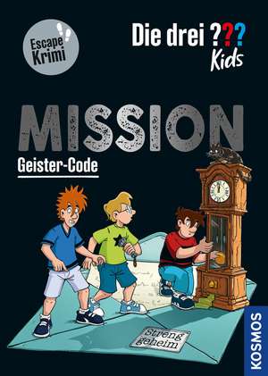 Die drei ??? Kids, Mission Geister-Code de Nina Schiefelbein