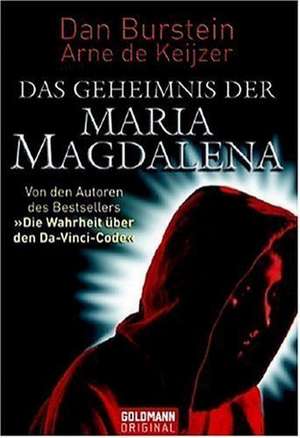 Das Geheimnis der Maria Magdalena de Dan Burstein