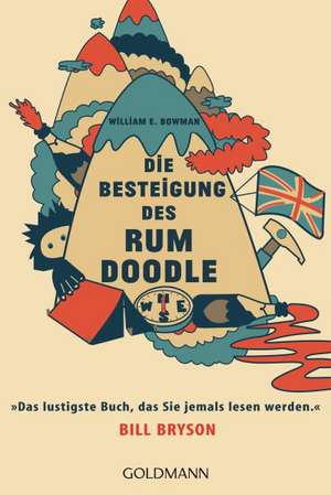 Die Besteigung des Rum Doodle de William E. Bowman