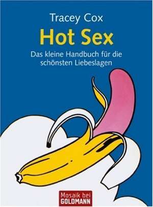 Hot Sex de Maria Buchwald