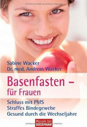 Basenfasten - für Frauen de Sabine Wacker