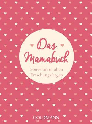 Das Mamabuch de Heather Gibbs Flett