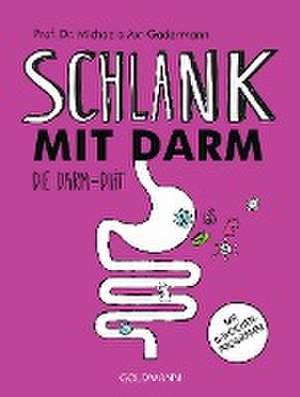 Schlank mit Darm de Michaela Axt-Gadermann