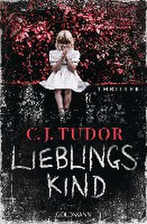 Lieblingskind de C. J. Tudor