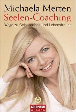 Seelen-Coaching de Michaela Merten