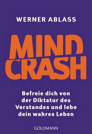 Mindcrash de Werner Ablass