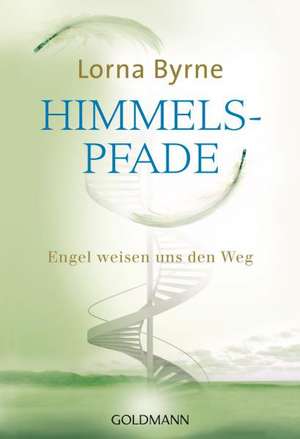 Himmelspfade de Lorna Byrne