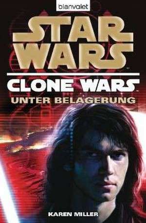 Star Wars(TM) Clone Wars 5 de Karen Miller