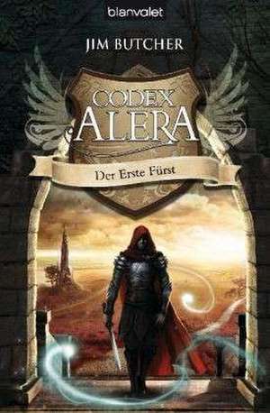 Codex Alera 06. Der erste Fürst de Jim Butcher