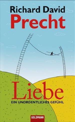 Liebe de Richard David Precht