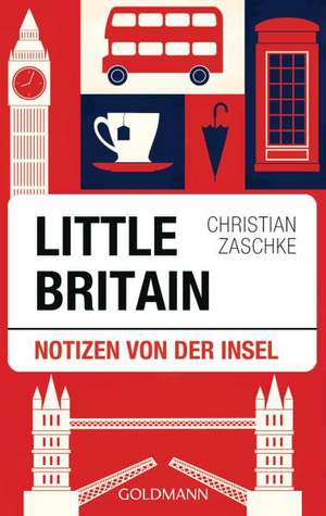 Little Britain de Christian Zaschke