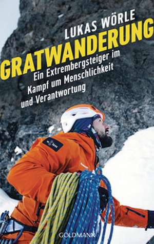Gratwanderung de Lukas Wörle