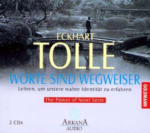 Worte sind Wegweiser. 2 CDs de Eckhart Tolle