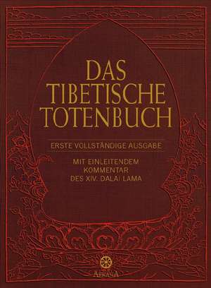 Das Tibetische Totenbuch de Stephan Schuhmacher