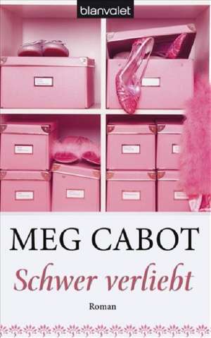 Schwer verliebt de Meg Cabot