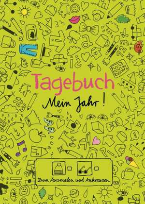 Tagebuch - Mein Jahr! de Doro Ottermann