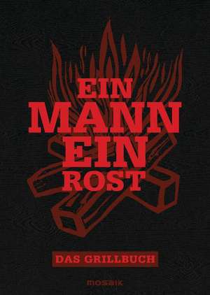 Ein Mann - ein Rost de Eduard Augustin