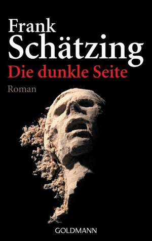 Die dunkle Seite de Frank Schätzing