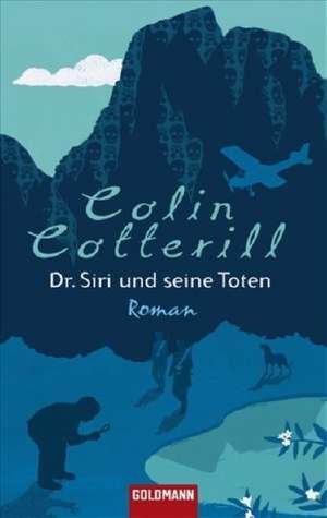 Dr. Siri und seine Toten de Colin Cotterill