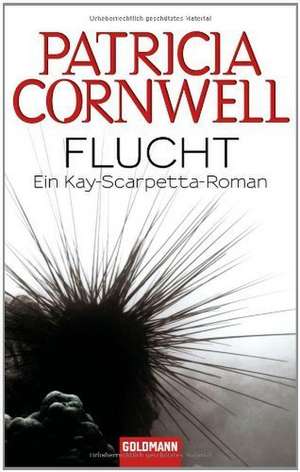 Flucht de Patricia Cornwell