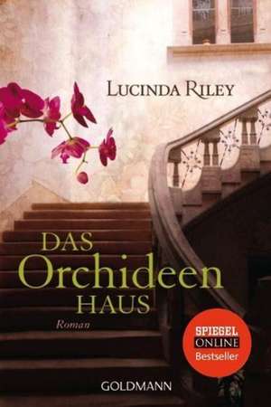 Das Orchideenhaus de Lucinda Riley