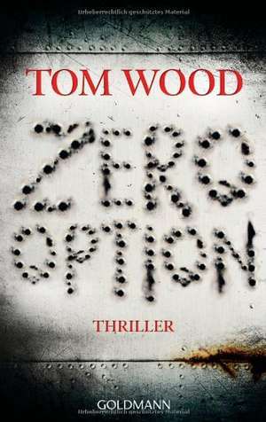 Zero Option de Tom Wood