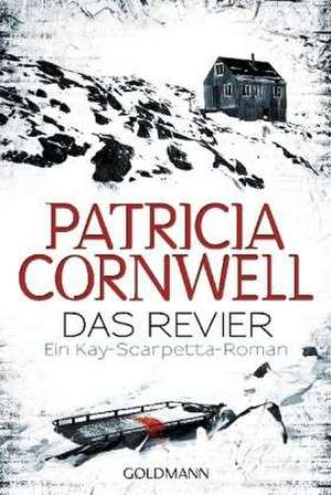 Das Revier de Patricia Cornwell