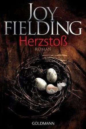 Herzstoß de Joy Fielding