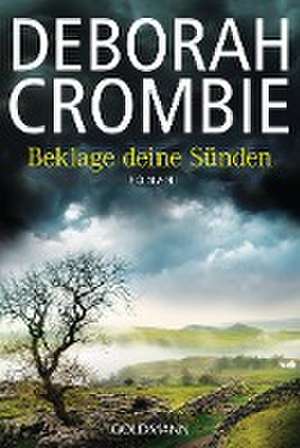 Beklage deine Sünden de Deborah Crombie