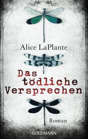 Das tödliche Versprechen de Alice LaPlante