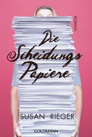 Die Scheidungspapiere de Susan Rieger