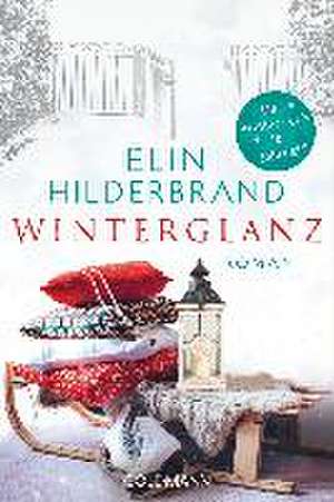 Winterglanz de Elin Hilderbrand