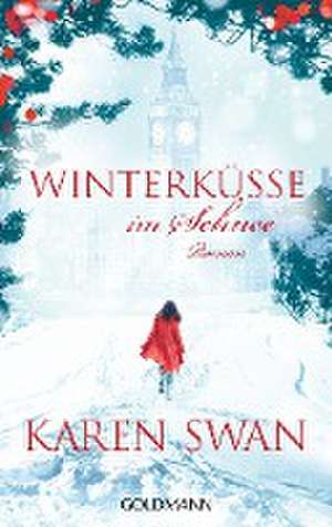 Winterküsse im Schnee de Karen Swan