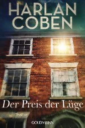 Der Preis der Lüge de Harlan Coben