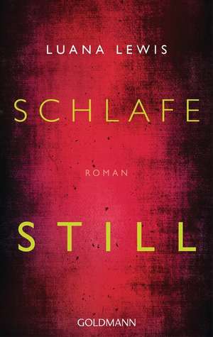 Schlafe still de Luana Lewis