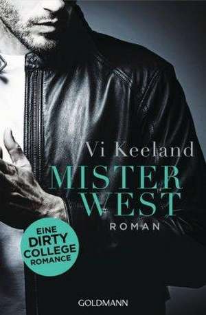 Mister West de Vi Keeland